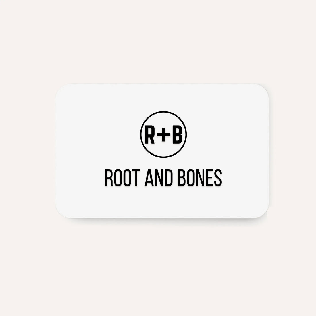 ROOT + BONES Gift Card - rootandbones